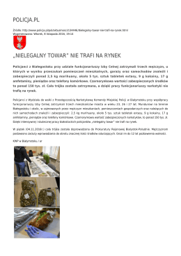 POLICJA.PL „NIELEGALNY TOWAR” NIE TRAFI NA RYNEK