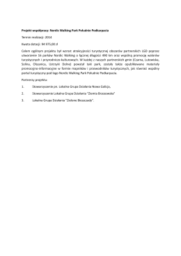 Projekt wsp&oacute;łpracy: Nordic Walking Park Południe Podkarpacia