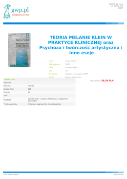 TEORIA MELANIE KLEIN W PRAKTYCE KLINICZNEJ oraz