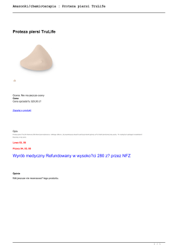 Amazonki/chemioterapia : Proteza piersi TruLife