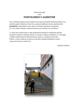 Vídeň plná bodů aneb pointilismus v Albertině