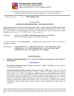 Exekutorsk&yacute; &uacute;řad Vset&iacute;n U snesen &iacute; o nař&iacute;zen&iacute; dražebn&iacute;ho jedn&aacute;n&iacute;