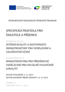 SPECIFICK&Aacute; PRAVIDLA PRO ŽADATELE A PŘ&Iacute;JEMCE