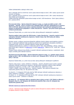 Česk&eacute; dr&aacute;hy a.s. - informace o v&yacute;luce II