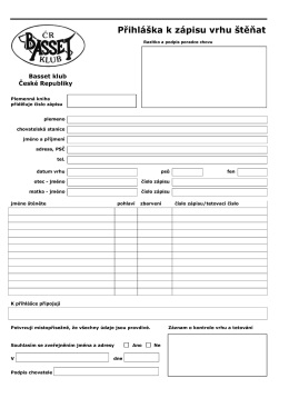 Přihl&aacute;&scaron;ka vrhu - Basset klub ČR