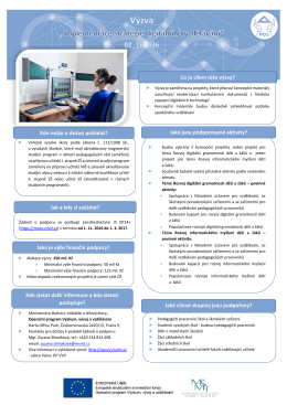 Jak a kdy si zaž&aacute;dat? Kde z&iacute;skat dal&scaron;&iacute; informace a kdo dotaci