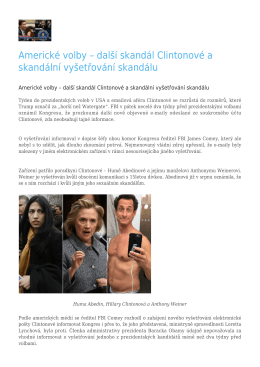 další skandál Clintonové a skandální vyšetřování skandálu