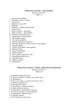 Maturitní témata z ekonomiky Maturitní témata z bloku odborných