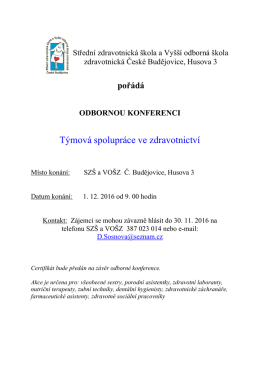 Pozv&aacute;nka na konferenci - SZ&Scaron; a VO&Scaron; zdravotnick&aacute; Česk&eacute; Budějovice