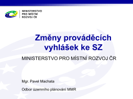 Prezentace aplikace PowerPoint - Ministerstvo pro místní rozvoj