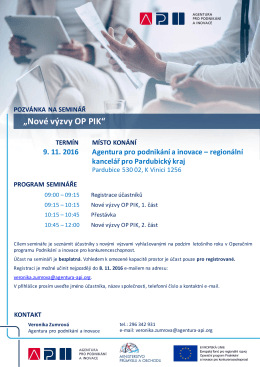 &bdquo;Nov&eacute; v&yacute;zvy OP PIK&ldquo; (CzechInvest 12/2009)