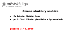 Změna struktury soutěže (platná od 7. 11. 2016)