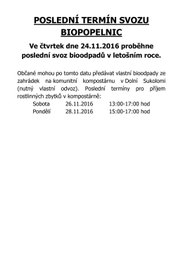 POSLEDN&Iacute; TERM&Iacute;N SVOZU BIOPOPELNIC