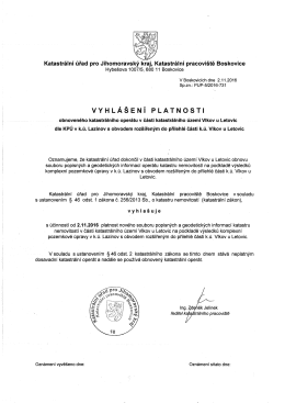 VYHLÁŠENÍ PLATNOSTI obnoveného katastrálního operátu v části