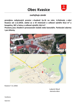 Obec Kvasice zveřejňuje záměr pronájmu nebytových prostor v