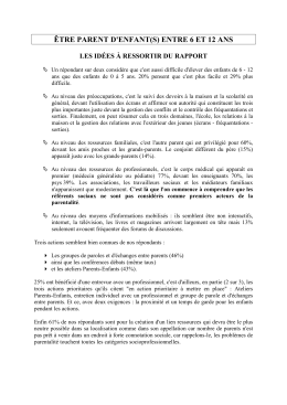 Etre parent d`enfant(s) entre 6 et 12 ans