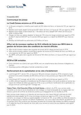Communiqu&eacute; de presse - Le Credit Suisse annonce un 3T16 rentable