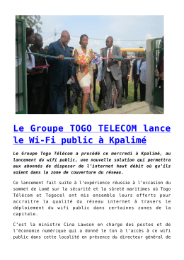 Le Groupe TOGO TELECOM lance le Wi