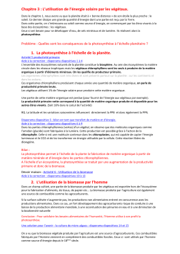 Chapitre 3 : L`utilisation de l`&eacute;nergie solaire par les v&eacute;g&eacute;taux. 1. La