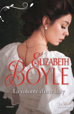 La volonté d`une lady