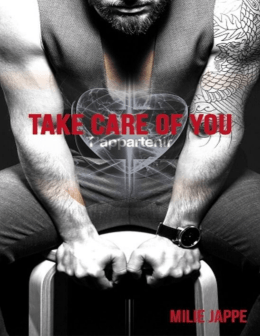 Milie JAPPE TAKE CARE OF YOU T`appartenir