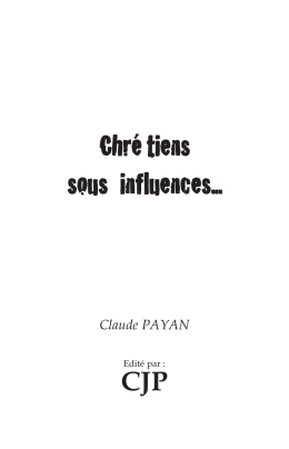Chrétiens sous influences…