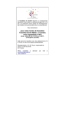 pour notre Centre de formation Transition Ecole M&eacute;tier, &agrave; Yverdon