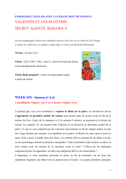 valentin et les scottish secret agents, semaine 6
