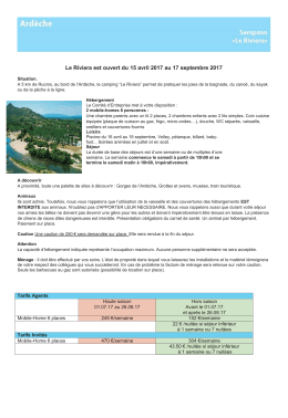Le Riviera est ouvert du 15 avril 2017 au 17 septembre 2017