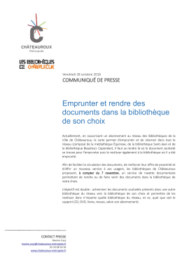 Emprunter et rendre des documents dans la bibliothèque de son choix