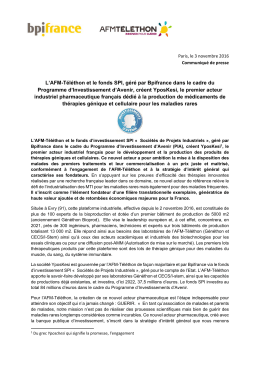 L`AFM-Téléthon et le fonds SPI, géré par Bpifrance dans le cadre du