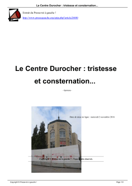 Le Centre Durocher : tristesse et consternation... - Presse