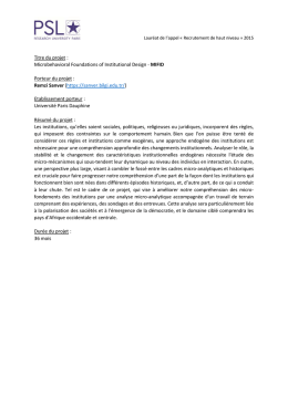 Titre du projet : Microbehavioral Foundations of Institutional Design