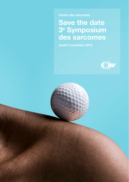 Save the date 3e Symposium des sarcomes