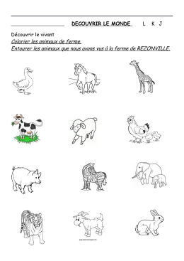 LKJ Découvrir le vivant Colorier les animaux de ferme. Entourer les