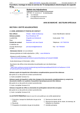 Fourniture, montage et mise en service de 14 manipulateurs