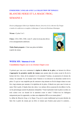 blanche-neige et la magic frog, semaine 6