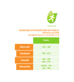 Les horaires de la patinoire valables du 3 au 6