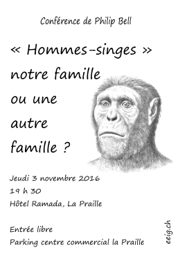 Hommes-singes » notre famille ou une autre famille