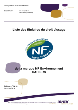Liste des titulaires du droit d`usage de la marque NF Environnement