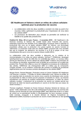GE Healthcare et Valneva cr&eacute;ent un milieu de
