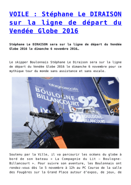 St&eacute;phane Le DIRAISON sur la ligne de d&eacute;part du Vend&eacute;e Globe 2016