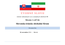 Prejav ministra M. Lajčáka na otvorení Slovensko