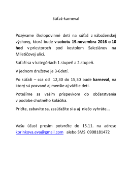 S&uacute;ťaž-karneval Poz&yacute;vame &scaron;kolopovinn&eacute; deti na s&uacute;ťaž z