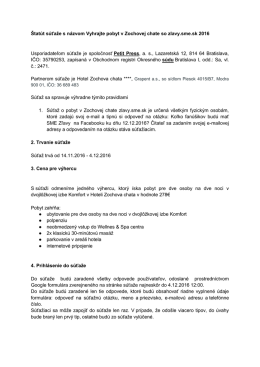 &Scaron;tat&uacute;t s&uacute;ťaže s n&aacute;zvom Vyhrajte pobyt v Zochovej chate so zlavy