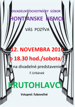 HONTIANSKE NEMCE 12. NOVEMBRA 2016 o 18.30 hod./sobota/