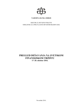 PREGLED DEŠAVANJA NA SVETSKOM FINANSIJSKOM TRŽIŠTU