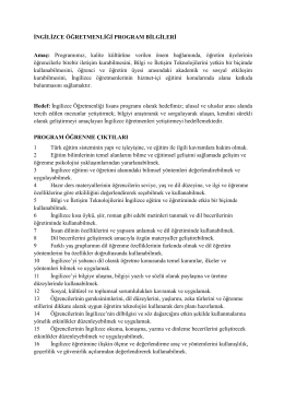 İNGİLİZCE ÖĞRETMENLİĞİ PROGRAM BİLGİLERİ Amaç