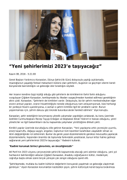Yeni şehirlerimizi 2023`e taşıyacağız