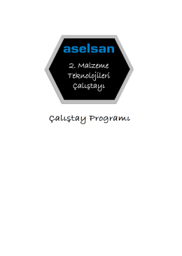 2. Malzeme Teknolojileri &Ccedil;alıstayı 2. Malzeme